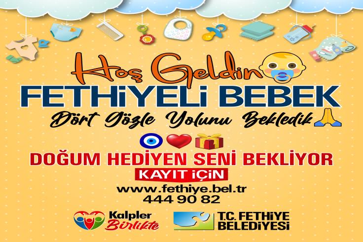 Hoş geldin Fethiyeli bebek